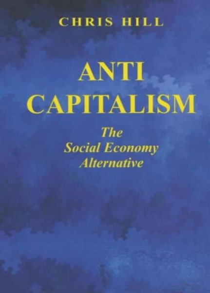 Produktbild: Hill, C: Anti-capitalism