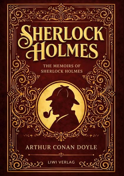 Produktbild: Sherlock Holmes: The Memoirs of Sherlock Holmes (English Edition)