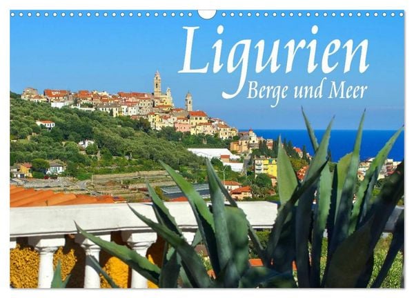 Produktbild: Ligurien - Berge und Meer (Wandkalender 2026 DIN A3 quer), CALVENDO Monatskalender