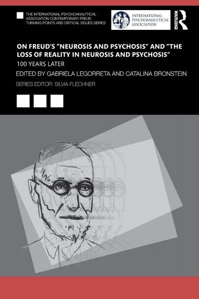 Produktbild: On Freud's "Neurosis and Psychosis" and "The Loss of Reality in Neurosis and Psychosis"