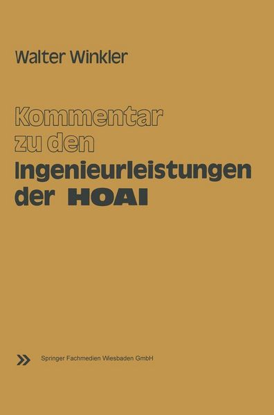 Produktbild: Kommentar zu den Ingenieurleistungen der Honorarordnung f&uuml;r Architekten und Ingenieure (HOAI)