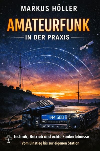 Produktbild: Amateurfunk in der Praxis:
