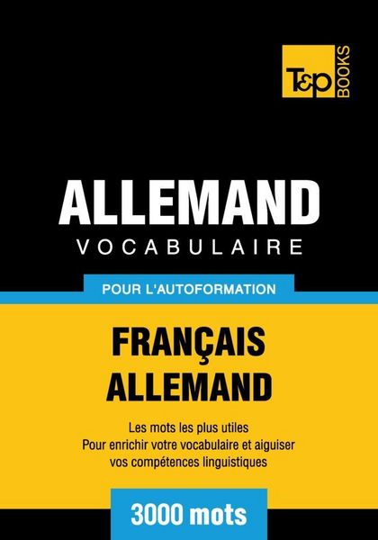 Produktbild: Vocabulaire Fran&ccedil;ais-Allemand pour l'autoformation - 3000 mots