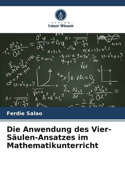 Produktbild: Die Anwendung des Vier-S&auml;ulen-Ansatzes im Mathematikunterricht