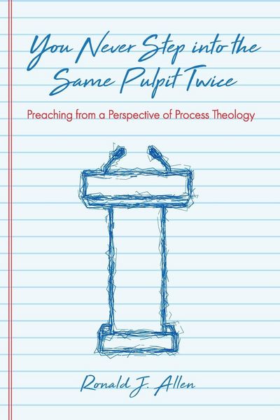 Produktbild: You Never Step into the Same Pulpit Twice