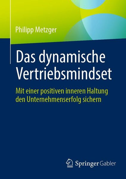 Produktbild: Das dynamische Vertriebsmindset