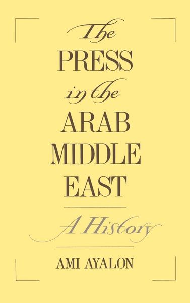 Produktbild: The Press in the Arab Middle East