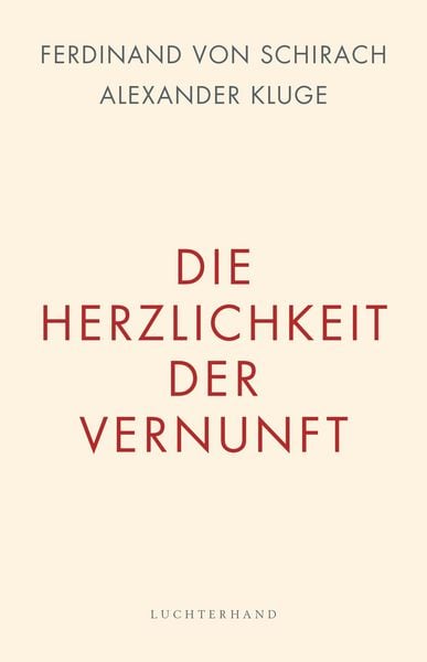 Produktbild: Die Herzlichkeit der Vernunft