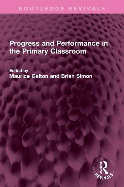 Produktbild: Progress and Performance in the Primary Classroom