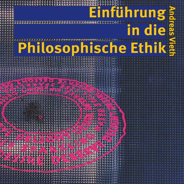 Einführung in die Philosophische Ethik, Taschenbuch von Andreas Vieth, BoD – Books on Demand, 9783746045085