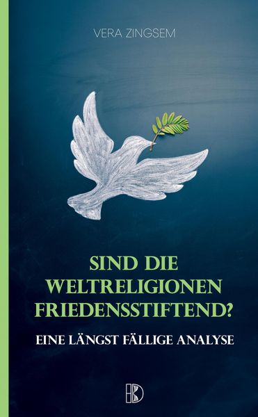 Produktbild: Sind die Weltreligionen friedensstiftend