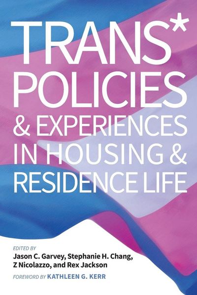 Produktbild: Trans* Policies & Experiences in Housing & Residence Life