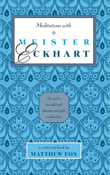 Produktbild: Meditations with Meister Eckhart