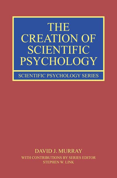 Produktbild: The Creation of Scientific Psychology