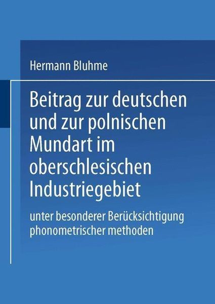 Produktbild: Beitrag zur Deutschen und zur Polnischen Mundart im Oberschlesischen Industriegebiet