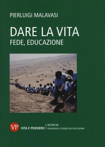 Produktbild: Dare la vita. Fede, educazione