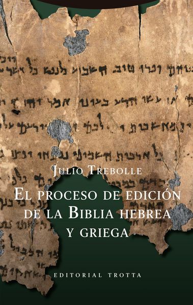 Produktbild: El proceso de edici&oacute;n de la Biblia hebrea y griega