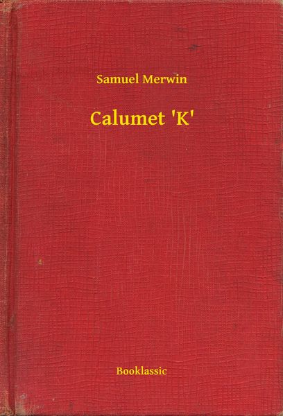 Produktbild: Calumet 'K'