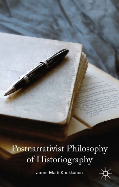 Produktbild: Postnarrativist Philosophy of Historiography