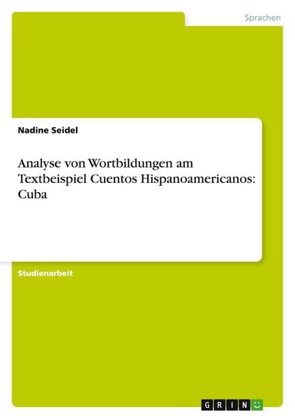 Produktbild: Seidel, N: Analyse von Wortbildungen am Textbeispiel Cuentos