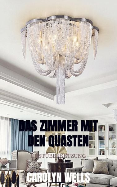 Produktbild: Das Zimmer mit den Quasten