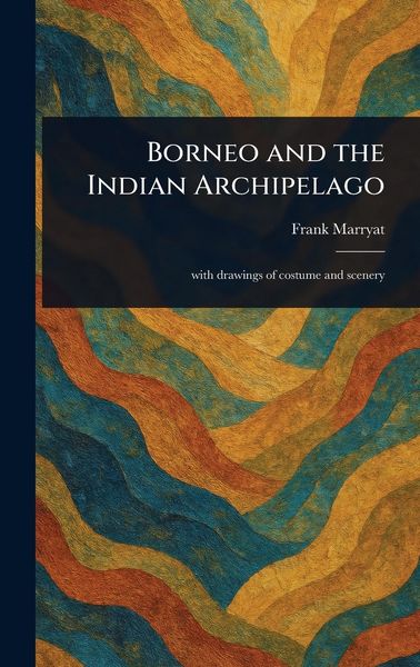 Produktbild: Borneo and the Indian Archipelago