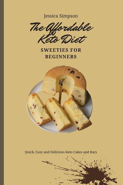Produktbild: The Affordable Keto Diet Sweeties for Beginners