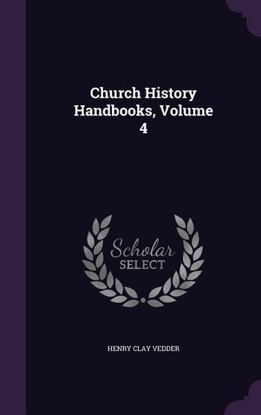 Produktbild: Church History Handbooks, Volume 4