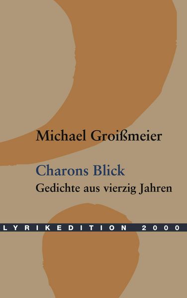 Charons Blick, Taschenbuch von Michael Groissmeier, Buch & media, 9783935877770
