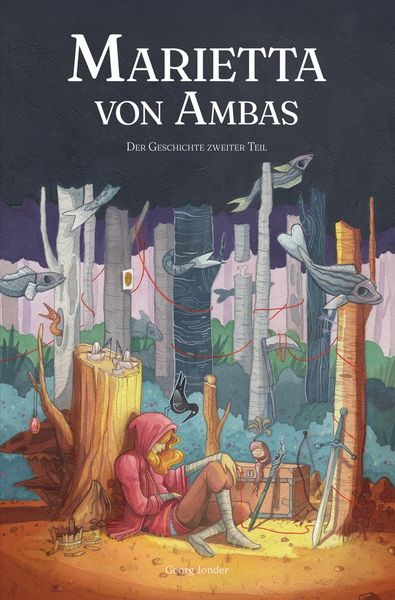Produktbild: Marietta von Ambas &ndash; Der Geschichte zweiter Teil