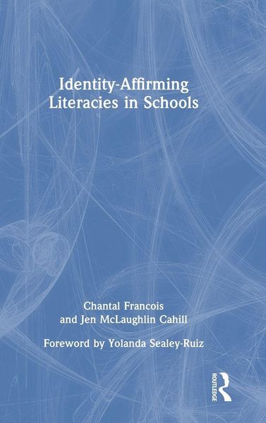 Produktbild: Identity-Affirming Literacies in Schools