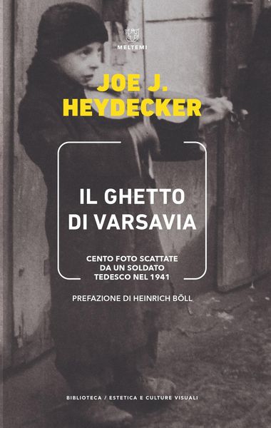 Produktbild: Il ghetto di Varsavia. Cento foto scattate da un soldato tedesco nel 1941