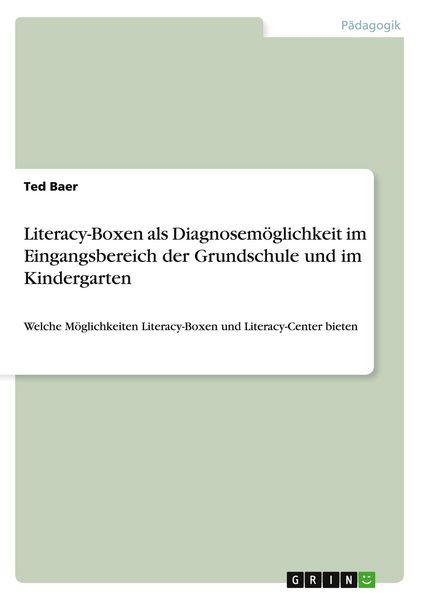 Produktbild: Literacy-Boxen als Diagnosem&ouml;glichkeit im Eingangsbereich der Grundschule und im Kindergarten