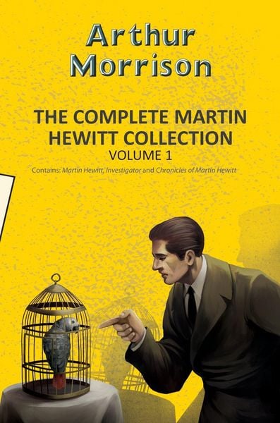 Produktbild: The Complete Martin Hewitt Collection Vol 1