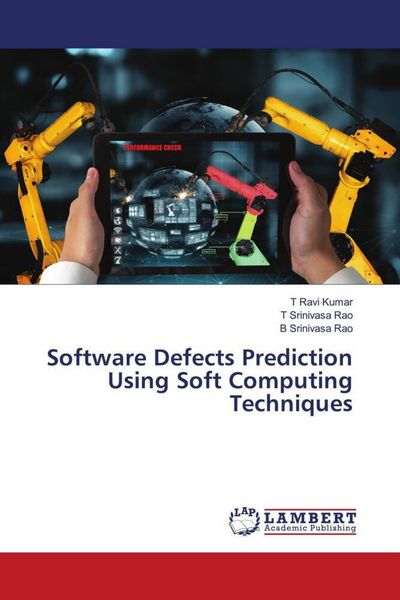 Produktbild: Software Defects Prediction Using Soft Computing Techniques