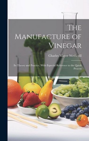 Produktbild: The Manufacture of Vinegar
