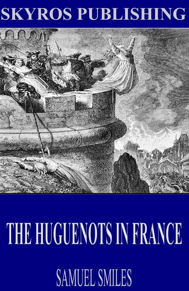Produktbild: The Huguenots in France