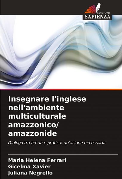 Produktbild: Insegnare l'inglese nell'ambiente multiculturale amazzonico/ amazzonide
