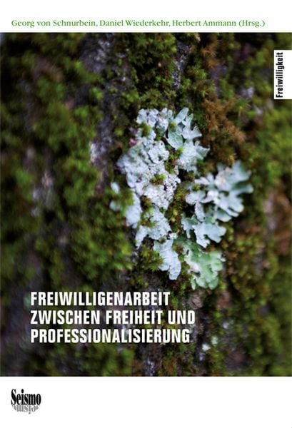 Produktbild: Freiwilligenarbeit zwischen Freiheit und Professionalisierung