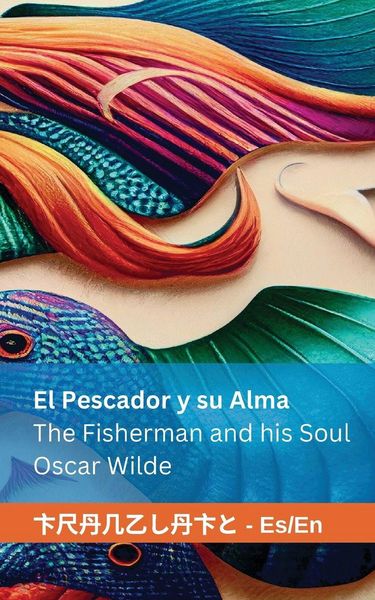 Produktbild: El Pescador y su Alma / The Fisherman and his Soul