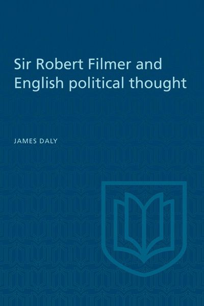 Produktbild: Sir Robert Filmer and English Political Thought