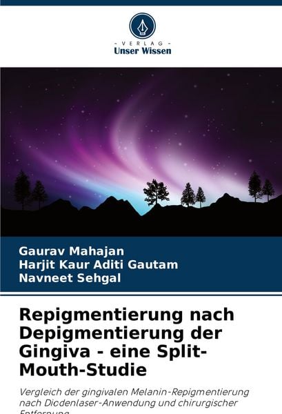 Produktbild: Repigmentierung nach Depigmentierung der Gingiva - eine Split-Mouth-Studie