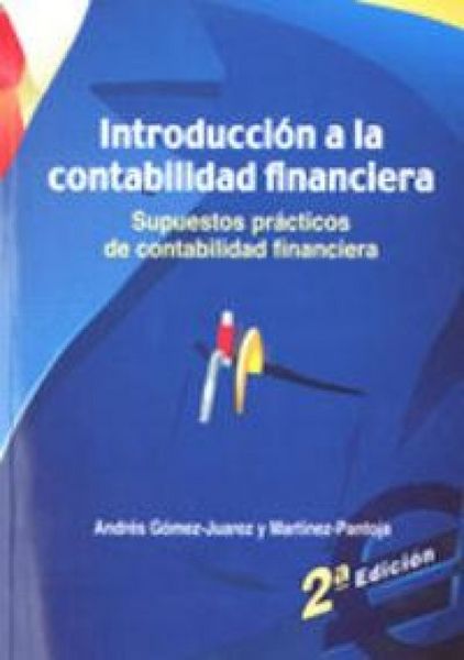 Produktbild: Introducci&oacute;n a la contabilidad financiera : supuesto pr&aacute;ctico de contabilidad financiera