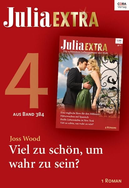 Produktbild: Julia Extra Band 384 - Titel 4: Viel zu sch&ouml;n, um wahr zu sein?