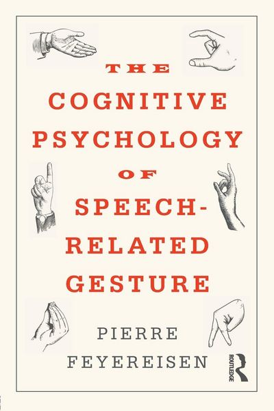 Produktbild: The Cognitive Psychology of Speech-Related Gesture
