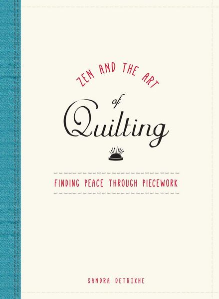 Produktbild: Zen and the Art of Quilting