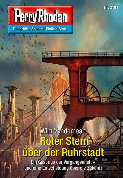 Produktbild: Perry Rhodan 3181: Roter Stern &uuml;ber der Ruhrstadt