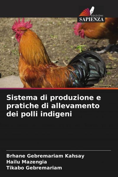 Produktbild: Sistema di produzione e pratiche di allevamento dei polli indigeni