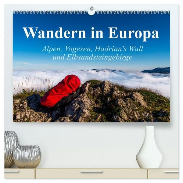 Produktbild: Wandern in Europa (hochwertiger Premium Wandkalender 2026 DIN A2 quer), Kunstdruck in Hochglanz