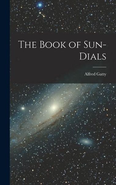 Produktbild: The Book of Sun-Dials
